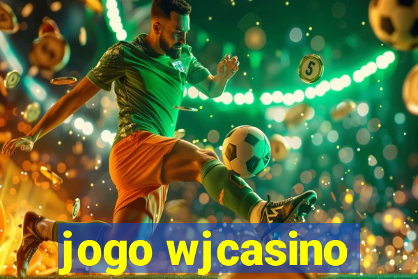 jogo wjcasino